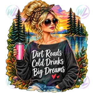 dirt roads cold drinks big dreams blonde watermarked preview